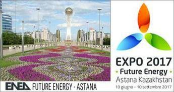 Expo Astana, Testa: Enea porta in Kazakhstan storia di eccellenza italiana Expo Astana, Testa: Enea porta in Kazakhstan storia di eccellenza italiana